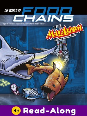 cover image of The World of Food Chains with Max Axiom Super Scientist